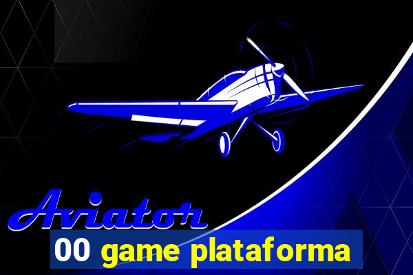 00 game plataforma